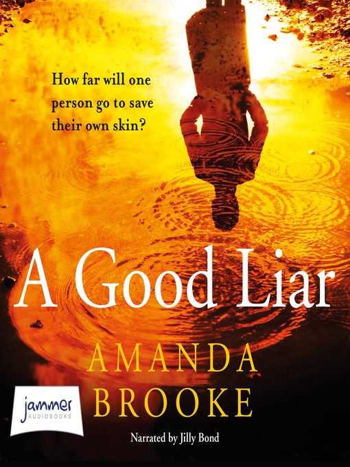 Title details for A Good Liar by Amanda Brooke - Available